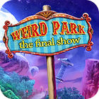 لعبة  Weird Park: The Final Show