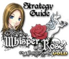 لعبة  Whisper of a Rose Strategy Guide