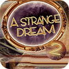 لعبة A Strange Dream