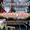 لعبة A Vampire Romance: Paris Stories Extended Edition