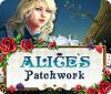 لعبة  Alice's Patchwork