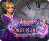 لعبة  Alice's Wonderland 3: Shackles of Time