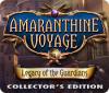 لعبة  Amaranthine Voyage: Legacy of the Guardians Collector's Edition