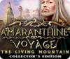 لعبة  Amaranthine Voyage: The Living Mountain Collector's Edition