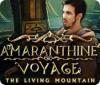 لعبة  Amaranthine Voyage: The Living Mountain