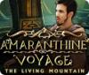 لعبة Amaranthine Voyage: The Living Mountain