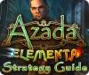 لعبة  Azada: Elementa Strategy Guide