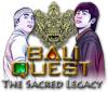 لعبة  Bali Quest: The Sacred Legacy