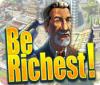 لعبة  Be Richest!