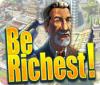 لعبة Be Richest!