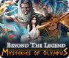 لعبة Beyond the Legend: Mysteries of Olympus