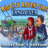 لعبة Big City Adventure: Vancouver Collector's Edition