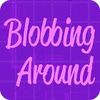 لعبة  Blobbing Around