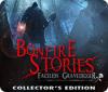 لعبة  Bonfire Stories: The Faceless Gravedigger Collector's Edition