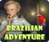 لعبة Brazilian Adventure