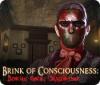 لعبة  Brink of Consciousness: Dorian Gray Syndrome