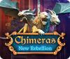 لعبة  Chimeras: New Rebellion