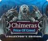 لعبة  Chimeras: The Price of Greed Collector's Edition