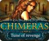 لعبة  Chimeras: Tune Of Revenge