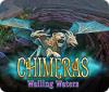 لعبة  Chimeras: Wailing Waters