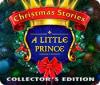 لعبة  Christmas Stories: A Little Prince Collector's Edition