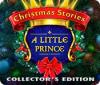 لعبة Christmas Stories: A Little Prince Collector's Edition