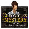 لعبة  Chronicles of Mystery: Secret of the Lost Kingdom