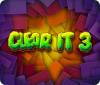 لعبة  ClearIt 3