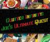لعبة  Clutter Infinity: Joe's Ultimate Quest