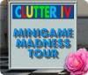 لعبة  Clutter IV: Minigame Madness Tour