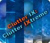 لعبة  Clutter IX: Clutter Ixtreme
