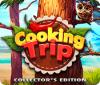 لعبة  Cooking Trip Collector's Edition