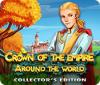 لعبة  Crown Of The Empire: Around the World Collector's Edition