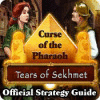 لعبة Curse of the Pharaoh: Tears of Sekhmet Strategy Guide