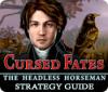 لعبة  Cursed Fates: The Headless Horseman Strategy Guide