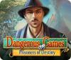 لعبة  Dangerous Games: Prisoners of Destiny