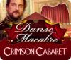 لعبة  Danse Macabre: Crimson Cabaret