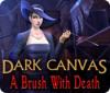 لعبة Dark Canvas: A Brush With Death