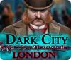 لعبة  Dark City: London