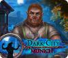 لعبة  Dark City: Munich