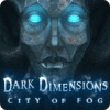 لعبة  Dark Dimensions: City of Fog