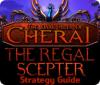 لعبة The Dark Hills of Cherai: The Regal Scepter Strategy Guide