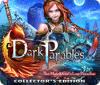 لعبة Dark Parables: The Match Girl's Lost Paradise Collector's Edition