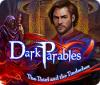 لعبة  Dark Parables: The Thief and the Tinderbox