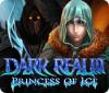 لعبة  Dark Realm: Princess of Ice