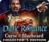 لعبة  Dark Romance: Curse of Bluebeard Collector's Edition