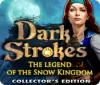 لعبة  Dark Strokes: The Legend of Snow Kingdom. Collector's Edition