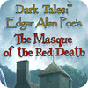 لعبة  Dark Tales: Edgar Allan Poe's The Masque of the Red Death Collector's Edition