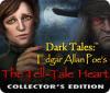 لعبة Dark Tales: Edgar Allan Poe's The Tell-Tale Heart Collector's Edition