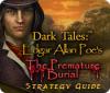 لعبة Dark Tales: Edgar Allan Poe's The Premature Burial Strategy Guide